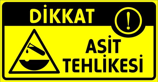 Dikkat Asit Tehlikesi